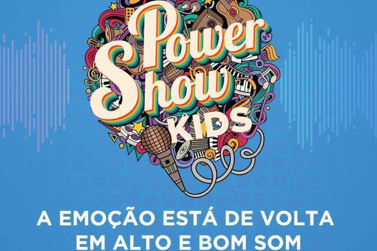 Power Show Kids 2022 e Atrações Gratuitas do Mês das Crianças