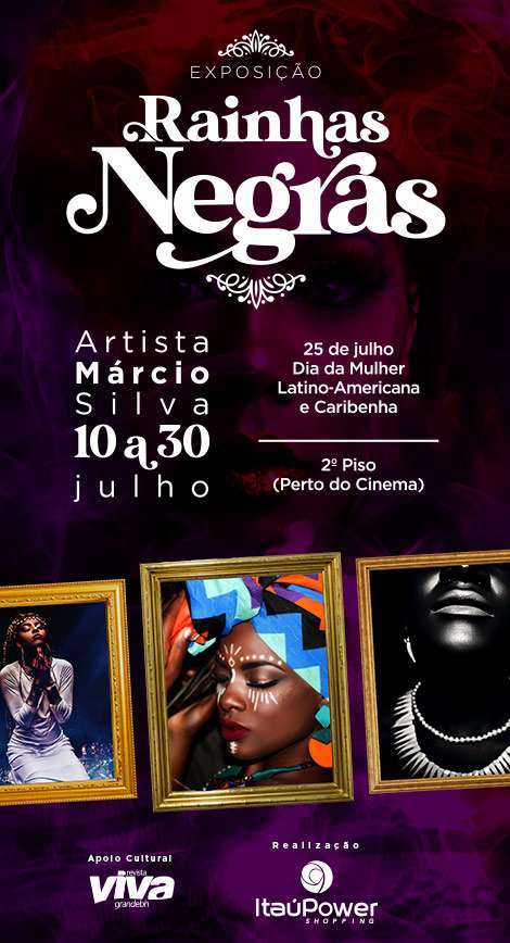 Exposição Rainhas Negras